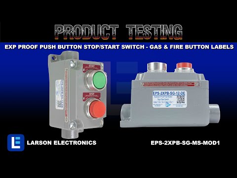 Explosion Proof Push Button Stop/Start Switch - Gas & Fire Button Labels - C1D1&2 - C21&2 - C3