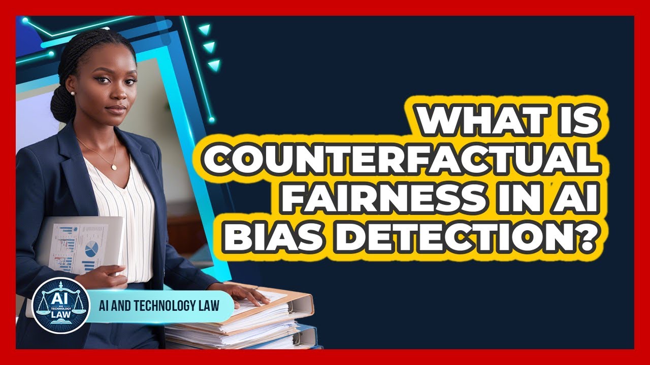 What Is Counterfactual Fairness In AI Bias Detection?