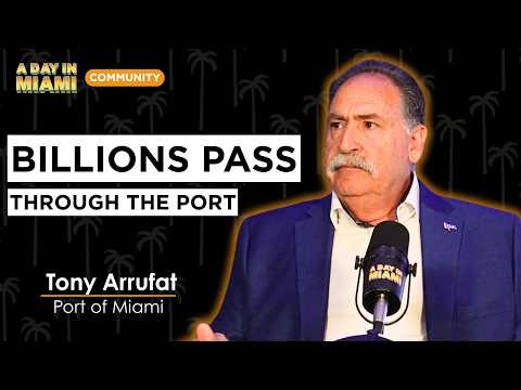 What Really Happens at the Port of Miami | Tony Arrufat
