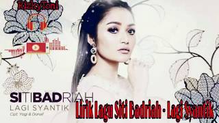 Download lagu Siti Badriah - Lagi Syantik ( With Lyric ) mp3