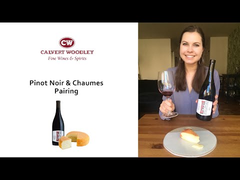 Pinot Noir & Chaumes Cheese Pairing