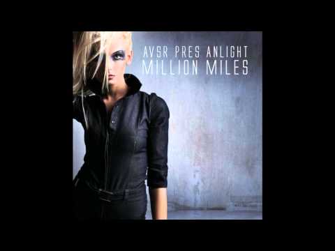 Avsr Pres Anlight - Million Miles (Original Mix).wmv