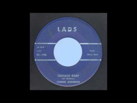 Lonnie Anderkin - Teenage Baby - Rockabilly 45