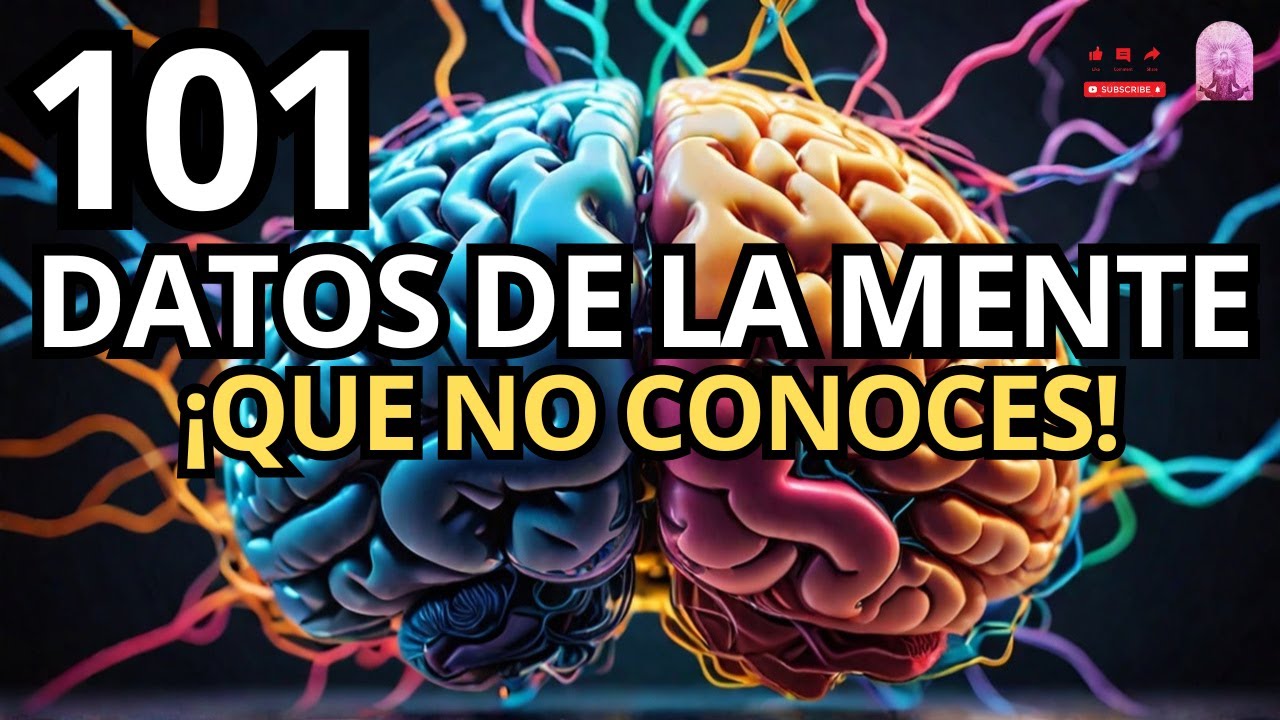 101 Curiosidades Sorprendentes Sobre La MENTE HUMANA🧠