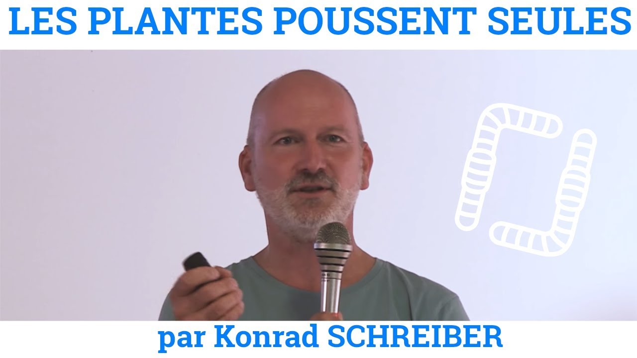 Les Plantes Poussent Toutes Seules - Konrad SCHREIBER