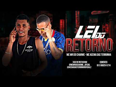 Wr Do Charme - Acena Das Terriinha - Fiat - Mc Dricka (Lei Do Retorno) " Remix Brega Funk "