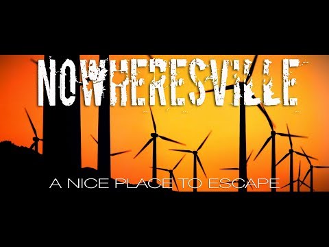 NOWHERESVILLE - Official Feature Film Trailer