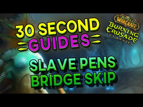 30 Second Guides - Slave Pens Bridge Skip