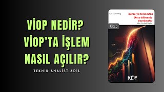#Viop Nedir? Viop'ta İşlem Nasıl Açılır? (#YapıKredi Bankası Üzerinden