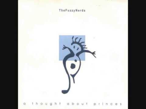 The Fuzzy Nerds - A Thought About Princes (full album / 2000)