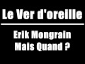 Erik Mongrain - Mais Quand ? (Le Ver d'oreille) (Sub FR/EN)