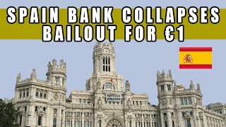 Spain Bank COLLAPSES! Bailout for Just €1 as EU Completely Falling Apart!