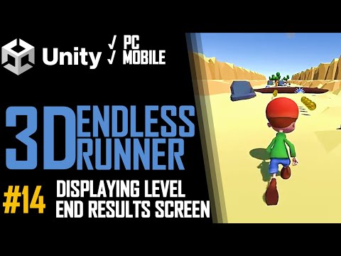 HOW TO MAKE A 3D ENDLESS RUNNER GAME IN UNITY FOR PC & MOBILE - TUTORIAL #14 - LEVEL END SCREEN