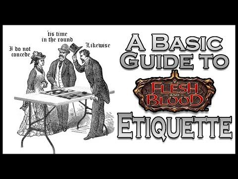 A Basic Guide to Flesh and Blood Specific Etiquette