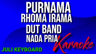 Download lagu PURNAMA Rhoma irama karaoke nada pria lirik dut ba... mp3