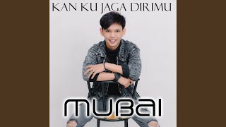 Download lagu Kan Ku Jaga Dirimu mp3