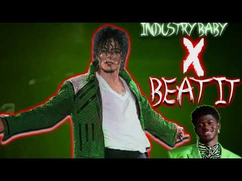 Industry Baby X Beat it Lil Nas ft Michael Jackson ( Mashup)