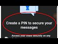 How to Create a pin to secure your message facebook lite