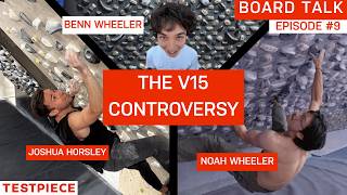Ondra Destroys the TB2 and The Most Controversial V15 w/ Wheel Rock — Board Talk #9 by Testpiece