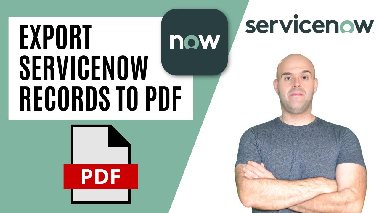 How To Export a Record in ServiceNow To PDF