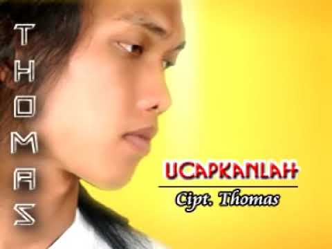 THOMAS ARYA - UCAPKANLAH