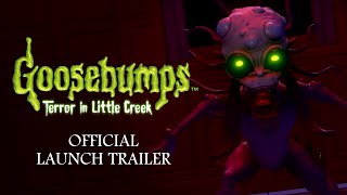 Goosebumps: Terror in Little Creek - Official Launch Trailer