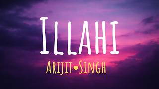 Ilahi - Arijit Singh (Lyrics) | Yeh Jawaani Hai Deewani | Lyricify
