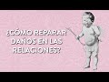 ¿Cómo reparar daños en las relaciones? | Martha Debayle