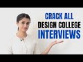 Design College Interview Questions And Answers Tips By A Designer