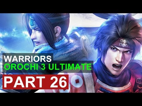 Warriors Orochi 3 Ultimate Gameplay Walkthrough: Part 26 [Heroes of Komaki-Nagakute Co-op]
