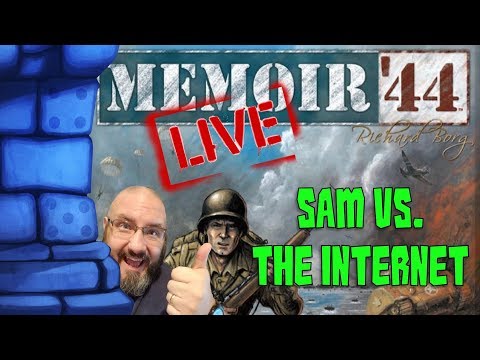 LIVE!!: Sam vs. The Internet: Memoir '44 (Khalkhin-Gol Campaign 1/8)