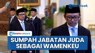 Momen Pelantikan Juda Agung sebagai Wakil Menteri Keuangan Baru oleh Presiden Prabowo di Istana
