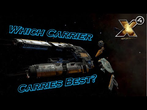 [OUTDATED] X4 Foundations: Which Carrier Carries Best? [v7.1]