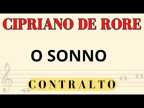 Cipriano de Rore - O sonno, Spartito per Contralto