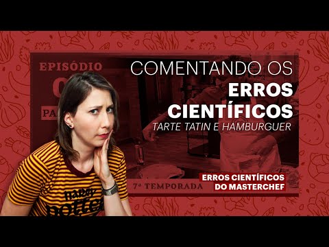 MASTERCHEF E OS ERROS CIENTÍFICOS - veja esse vídeo antes de entrar no programa!