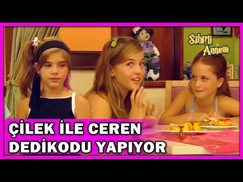 Çilek ile Ceren, Tuğçe'nin Dedikodusunu Yapıyor! - Sihirli Annem 108.Bölüm