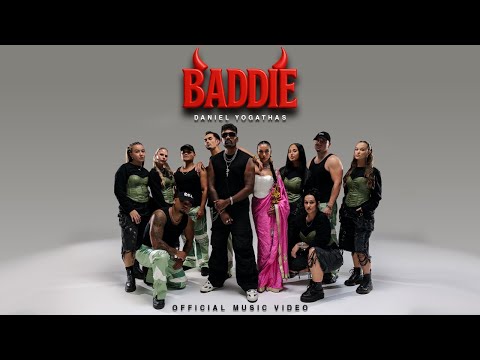 Daniel Yogathas - Baddie (prod by Anyvibe x GR Music) 