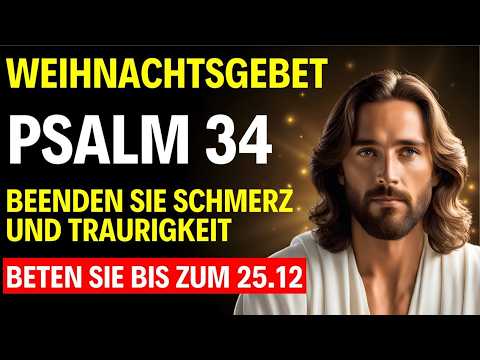 Weihnachtstrost  Psalm 34 verwandelt deine Trauer in Freude 🙏 2