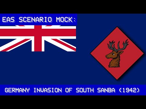 EAS Scenario MOCK: Germany Invasion Of South Sanba (1942)