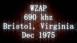 WZAP, 690 khz, Bristol, Virginia, Dec 1975