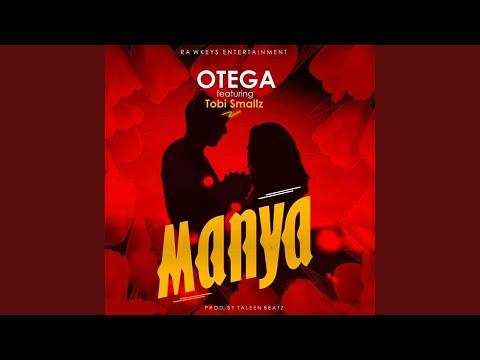 Manya (feat. Tobi Smallz)