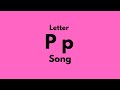 Letter P Song Remake
