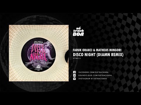 Faruk Orakci, Matheus Mingori - Disco Night (Diamn Remix)