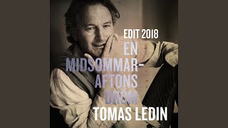 En midsommaraftons dröm (Edit 2018)