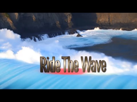 B-Roll - Ride The Wave - Misc Originals