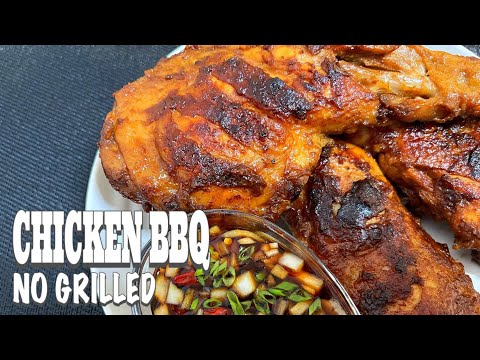 CHICKEN BBQ NO GRILLED | CHICKEN BBQ SA KAWALI | HOW TO MAKE NO GRILLED CHICKEN BBQ