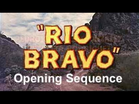 Western+Music: Rio Bravo/ Howard Hawks/ Credits- Générique