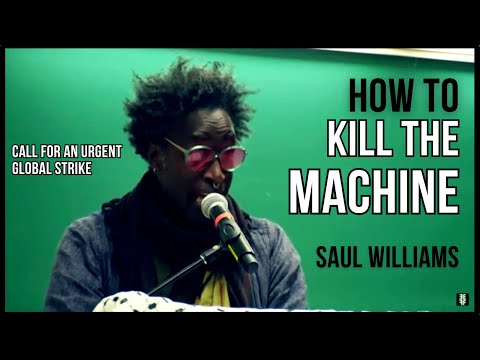 Saul Williams • KILL THE MACHINE ("Over my dead body")