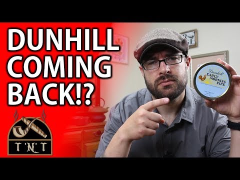 Is Dunhill Pipe Tobacco Coming Back!?