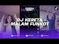 DJ KERETA MALAM FUNKOT VIRAL MELINTIR